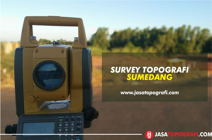 Jasa Survey Topografi Sumedang Tenaga Ahli Berpengalaman