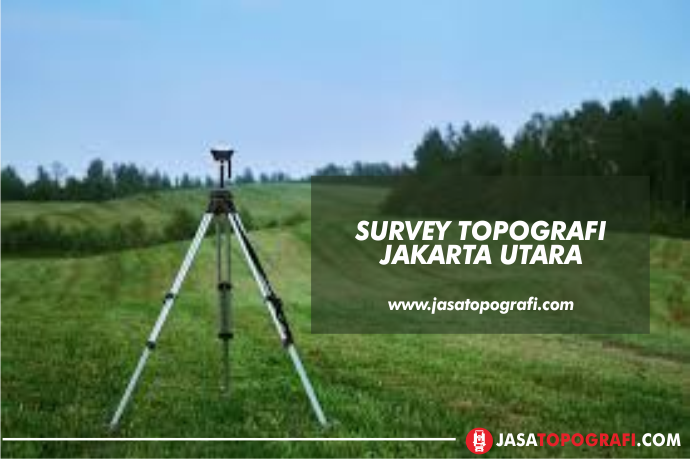 jasa survey topografi jakarta utara