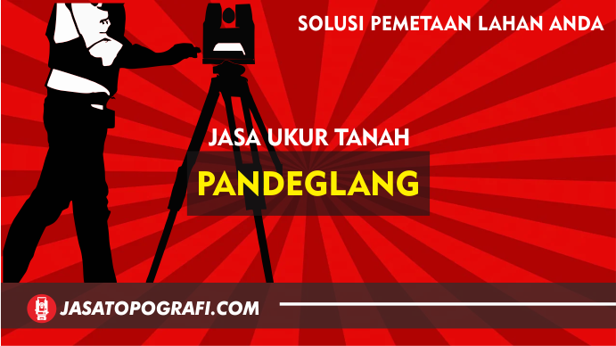 jasa pengukuran tanah pandeglang